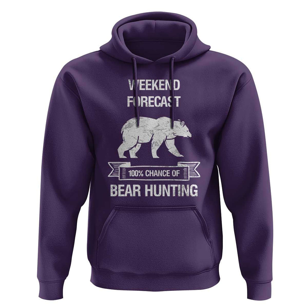 Funny Bear Hunting Hoodie Weekend Forecast 100% Chance Of Bear Hunter TS11 Purple Print Your Wear