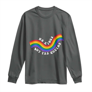 No Kings But Yas Queens LGBTQ Pride Retro Rainbow Long Sleeve Shirt TS11 Dark Heather Print Your Wear