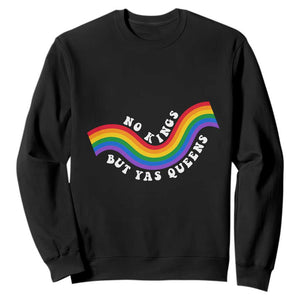 No Kings But Yas Queens LGBTQ Pride Retro Rainbow Sweatshirt TS11 Black Print Your Wear