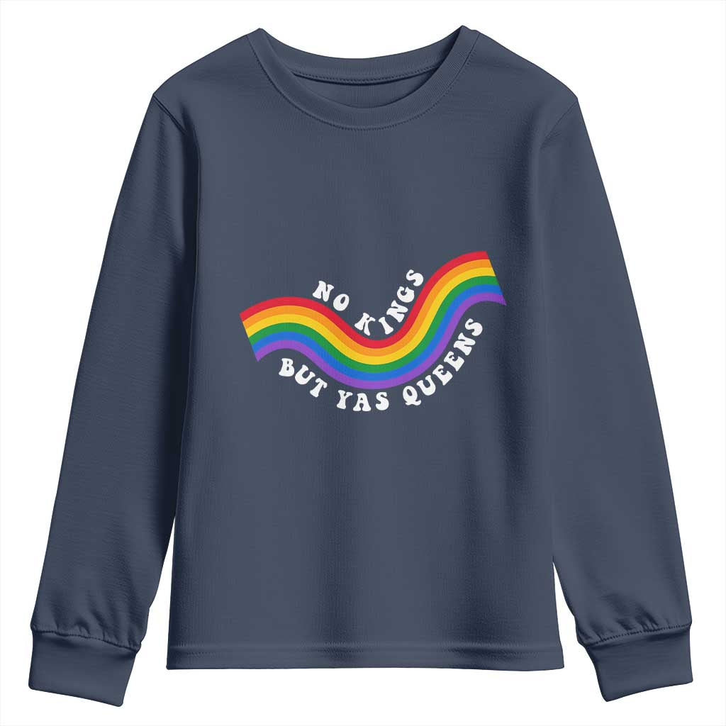 No Kings But Yas Queens LGBTQ Pride Retro Rainbow Youth Sweatshirt TS11 Navy Print Your Wear