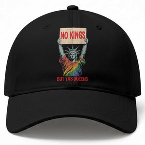 No Kings But Yas Queens Baseball Cap Statue Of Liberty LGBTQ Pride Ally Pride TS11 Print Your Wear