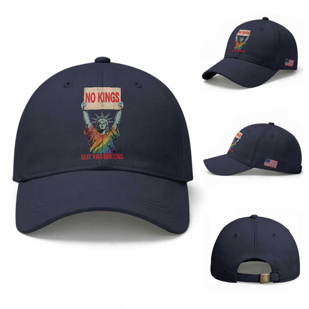 No Kings But Yas Queens Baseball Cap Statue Of Liberty LGBTQ Pride Ally Pride TS11 Baseball Cap Universal Fit Navy Print Your Wear