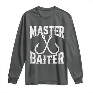 Master Baiter Funny Fishing Fisherman Joke Long Sleeve Shirt