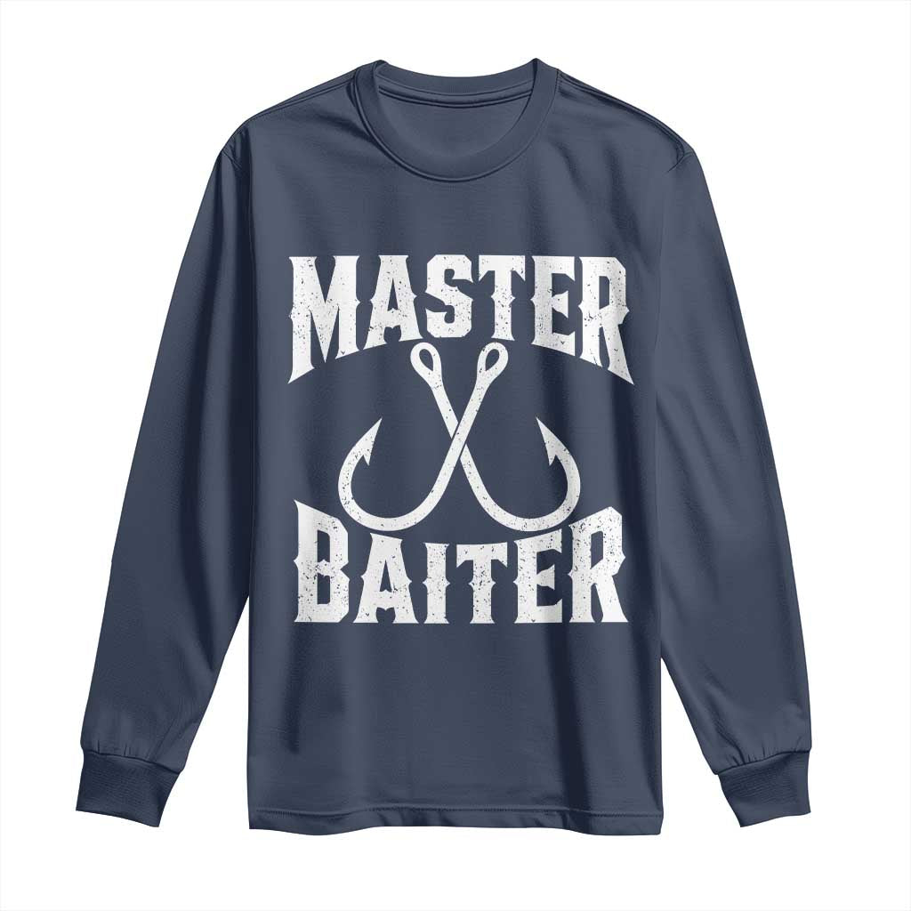 Master Baiter Funny Fishing Fisherman Joke Long Sleeve Shirt