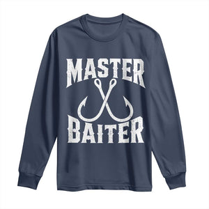 Master Baiter Funny Fishing Fisherman Joke Long Sleeve Shirt