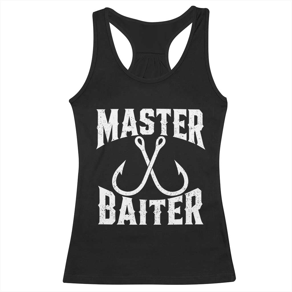 Master Baiter Funny Fishing Fisherman Joke Racerback Tank Top