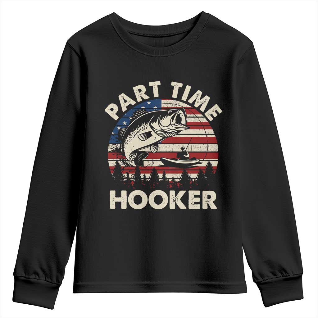 Part Time Hooker Funny Fishing Youth Sweatshirt Fisherman Vintage American Flag