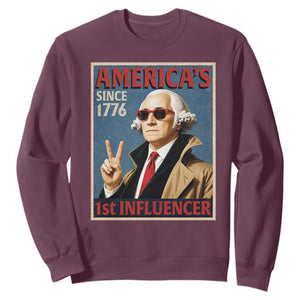George Washington America's 1st Influencer Sweatshirt Funny Founding Father USA TS11 Maroon Print Your Wear
