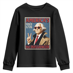 George Washington America's 1st Influencer Youth Sweatshirt Funny Founding Father USA TS11 Black Print Your Wear