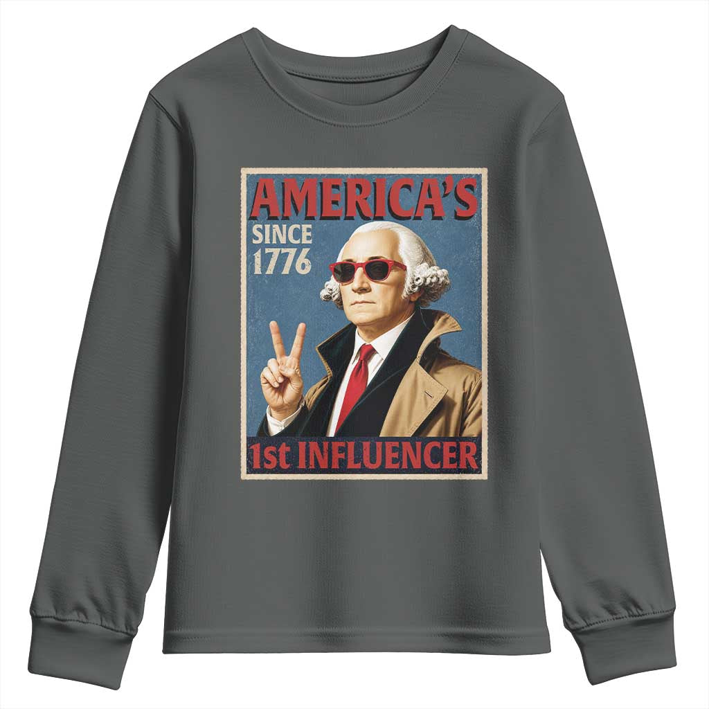 George Washington America's 1st Influencer Youth Sweatshirt Funny Founding Father USA TS11 Dark Heather Print Your Wear
