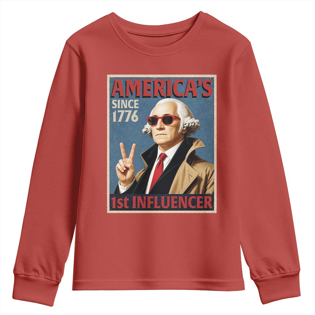 George Washington America's 1st Influencer Youth Sweatshirt Funny Founding Father USA TS11 Red Print Your Wear