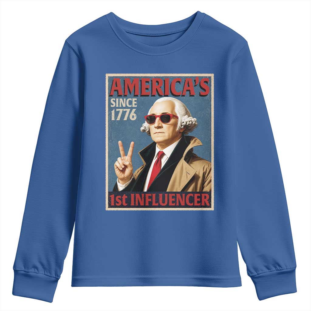 George Washington America's 1st Influencer Youth Sweatshirt Funny Founding Father USA TS11 Royal Blue Print Your Wear