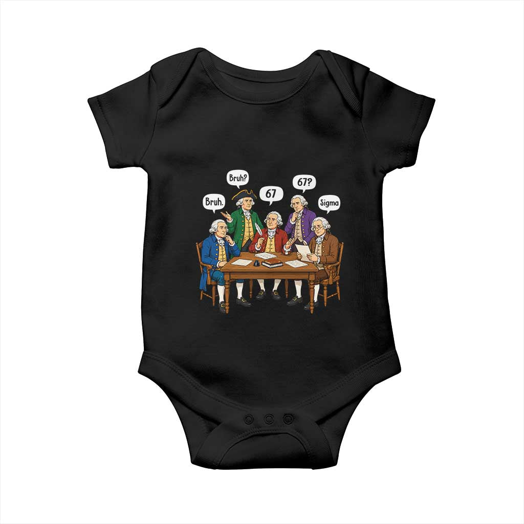 Founding Fathers 67 Bruh Sigma Baby Onesie Funny US History Meme TS11 Black Print Your Wear