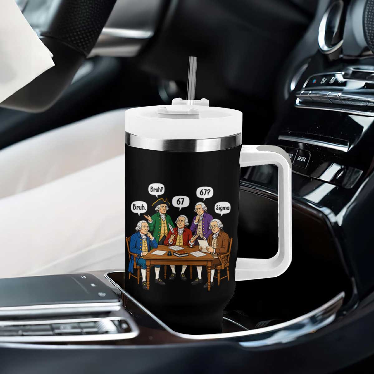 Founding Fathers 67 Bruh Sigma Tumbler With Handle Funny US History Meme TS11 Print Your Wear