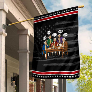 Founding Fathers 67 Bruh Sigma Patriotic Garden Flag Funny US History Meme TS11 Distressed Black Red Print Your Wear