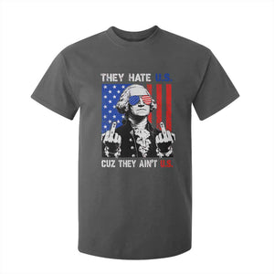 They Hate US Cuz They Ain't US T Shirt For Kid George Washington 4th of July TS11 Dark Heather Print Your Wear