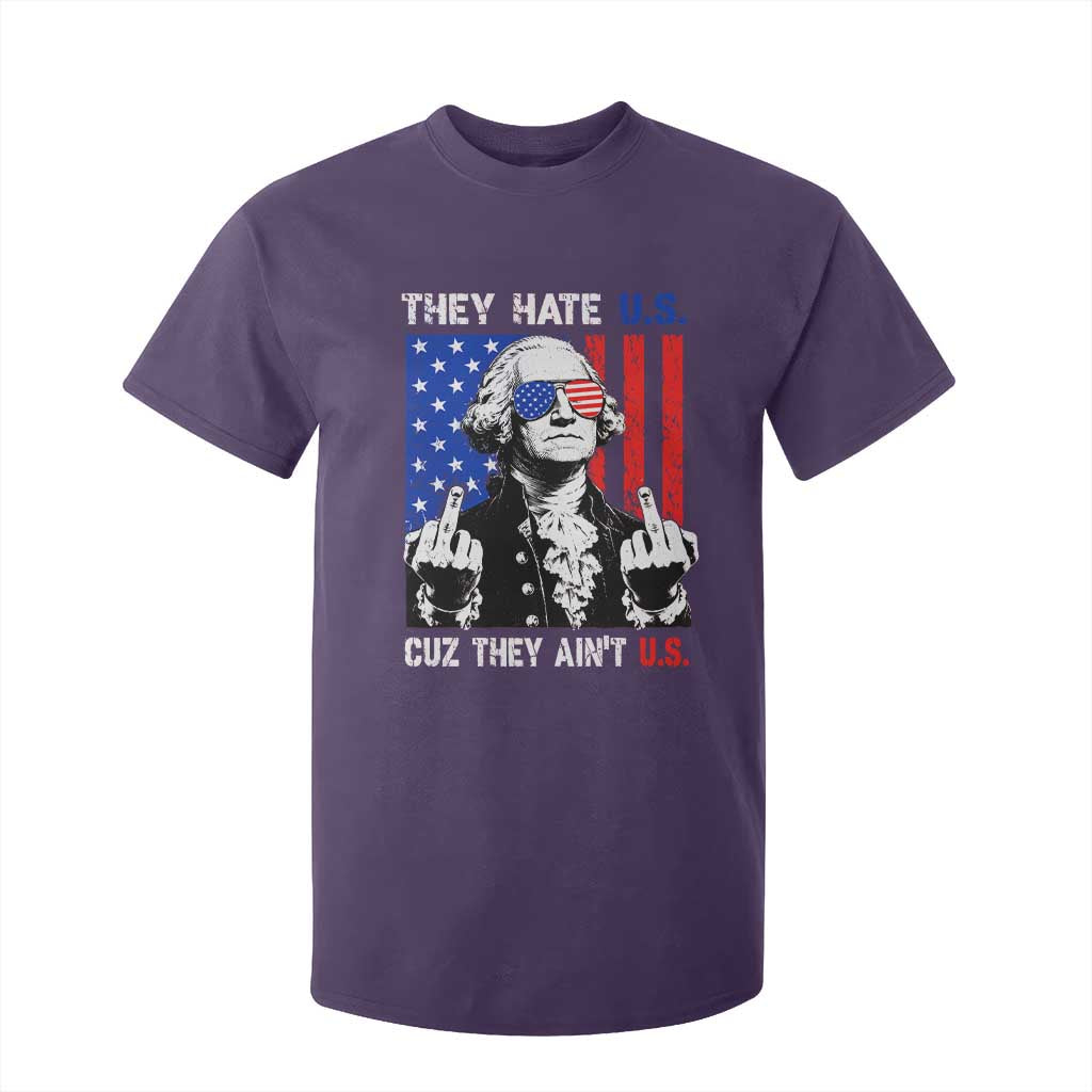 They Hate US Cuz They Ain't US T Shirt For Kid George Washington 4th of July TS11 Purple Print Your Wear