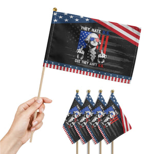 They Hate US Cuz They Ain't US Patriotic Handheld Flag George Washington 4th of July TS11 Print Your Wear