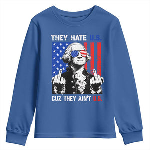 They Hate US Cuz They Ain't US Youth Sweatshirt George Washington 4th of July TS11 Royal Blue Print Your Wear