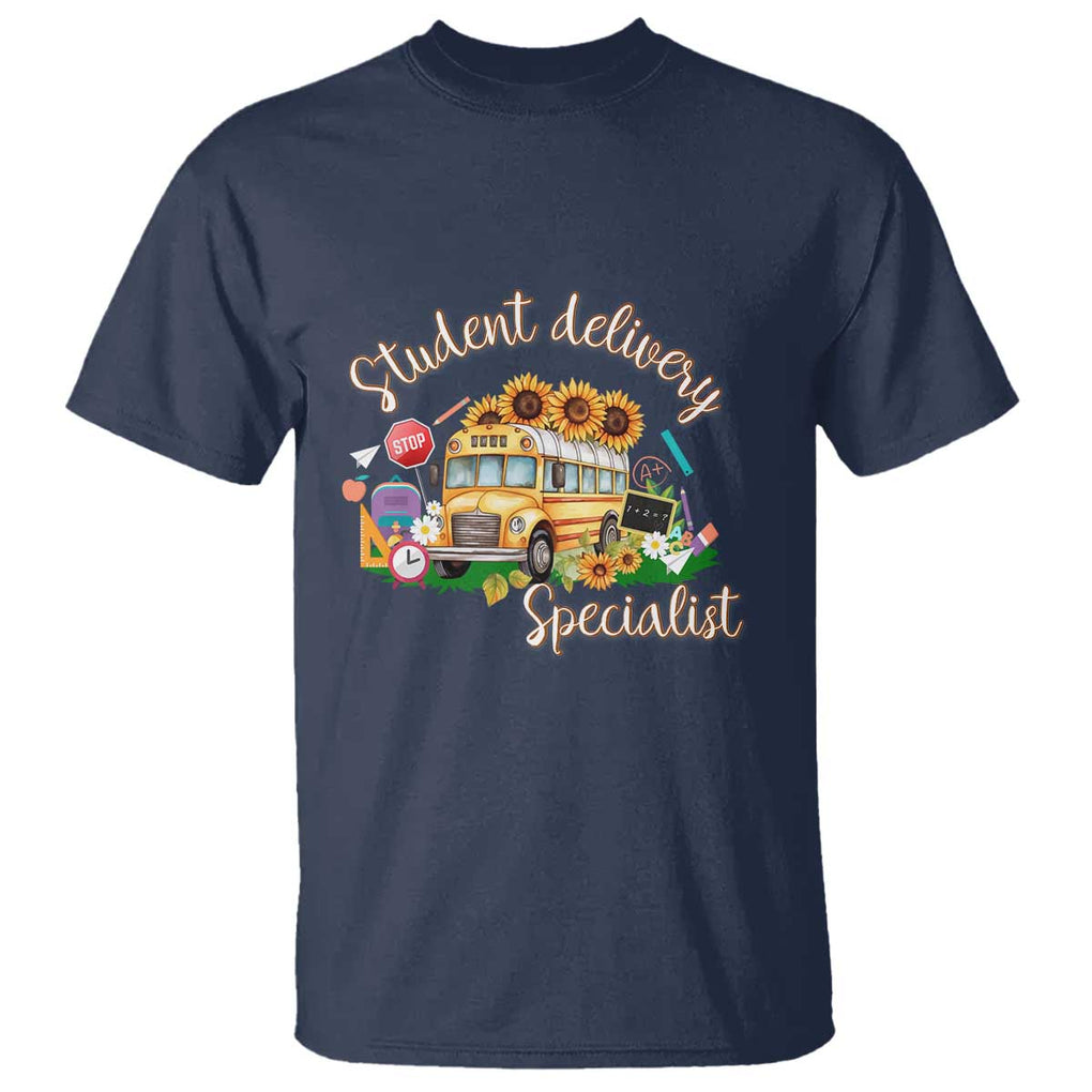 School Bus Driver T Shirt Student Delivery Specialist TS11 Navy Print Your Wear