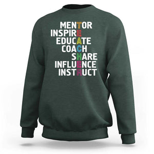 Inspirational Educator Teacher Sweatshirt Back To School Mentor Coach TS11 Dark Forest Green Print Your Wear