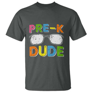 Pre-K Dude T Shirt First Day Of School Glasses Nerd TS11 Dark Heather Print Your Wear