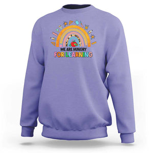 We Are Hungry For Learning Sweatshirt Back To School Rainbow Caterpillar Apple TS11 Violet Print Your Wear