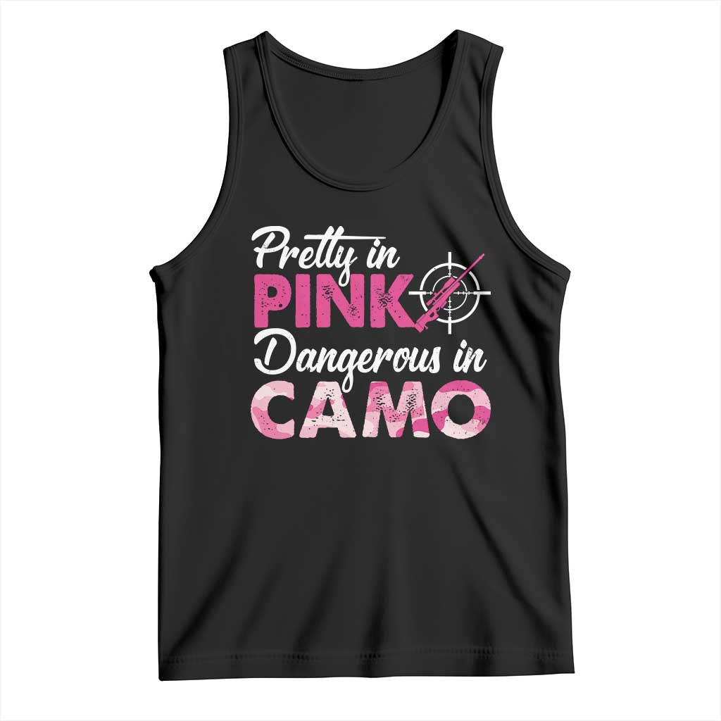 Funny Hunter Tank Top Pretty In Pink Dangerous In Camo Hunting TS11 Black Print Your Wear