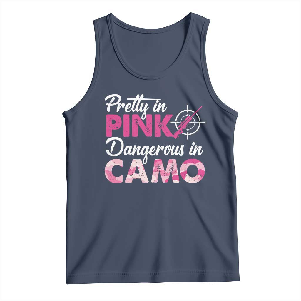 Funny Hunter Tank Top Pretty In Pink Dangerous In Camo Hunting TS11 Navy Print Your Wear
