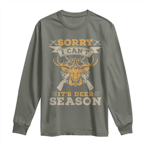 Funny Deer Hunting Long Sleeve Shirt Sorry I Cant It Is Deer Season