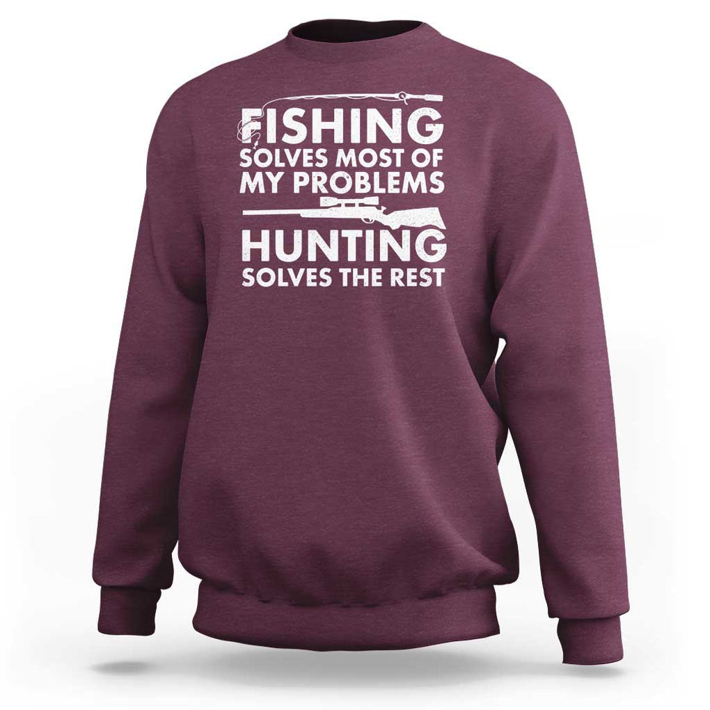 Funny Hunter Sweatshirt Fishing And Hunting Father's Day TS11 Maroon Print Your Wear