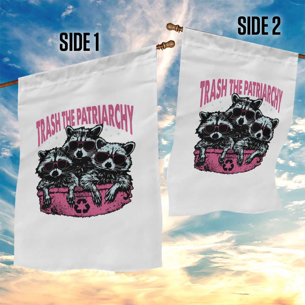 Funny Trash The Patriarchy Garden Flag Feral Feminist Racoon TS11 Print Your Wear