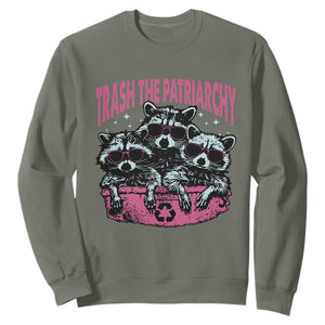 Funny Trash The Patriarchy Sweatshirt Feral Feminist Racoon TS11 Military Green Print Your Wear