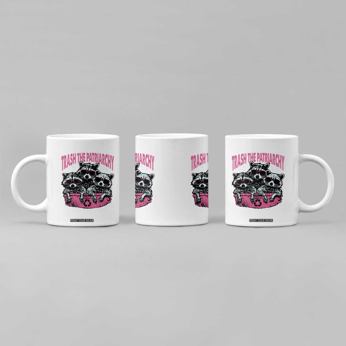 Funny Trash The Patriarchy Coffee Mug Feral Feminist Racoon TS11 Print Your Wear