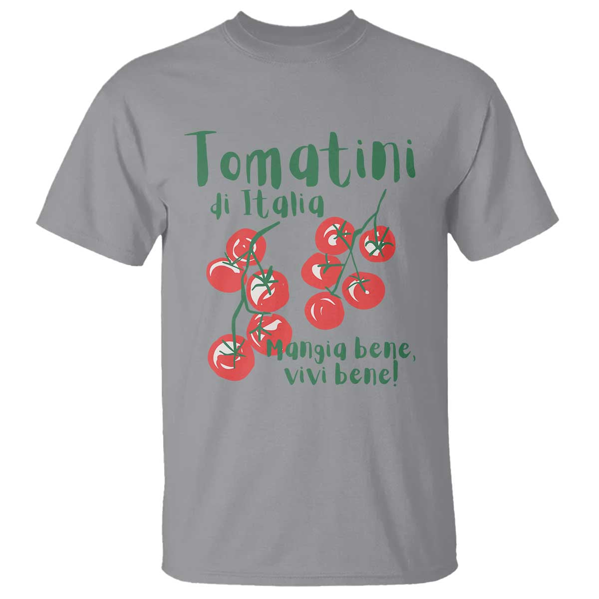 Italian Tomato T Shirt Tomatini Di Italia Vegetable Garden Lover TS11 Sport Gray Print Your Wear