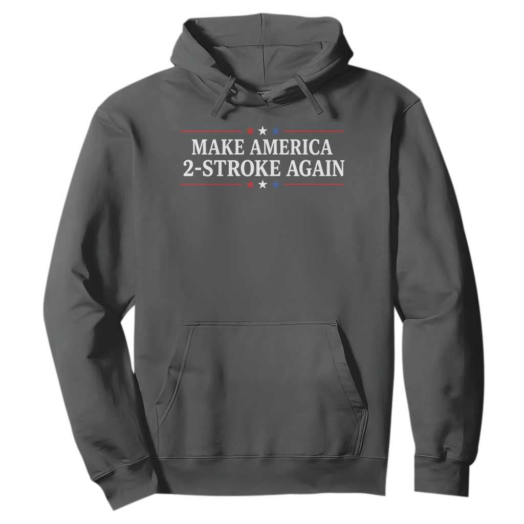 Funny 2 Stroke Motocross Lover Hoodie Make America 2 Stroke Again TS11 Dark Heather Print Your Wear