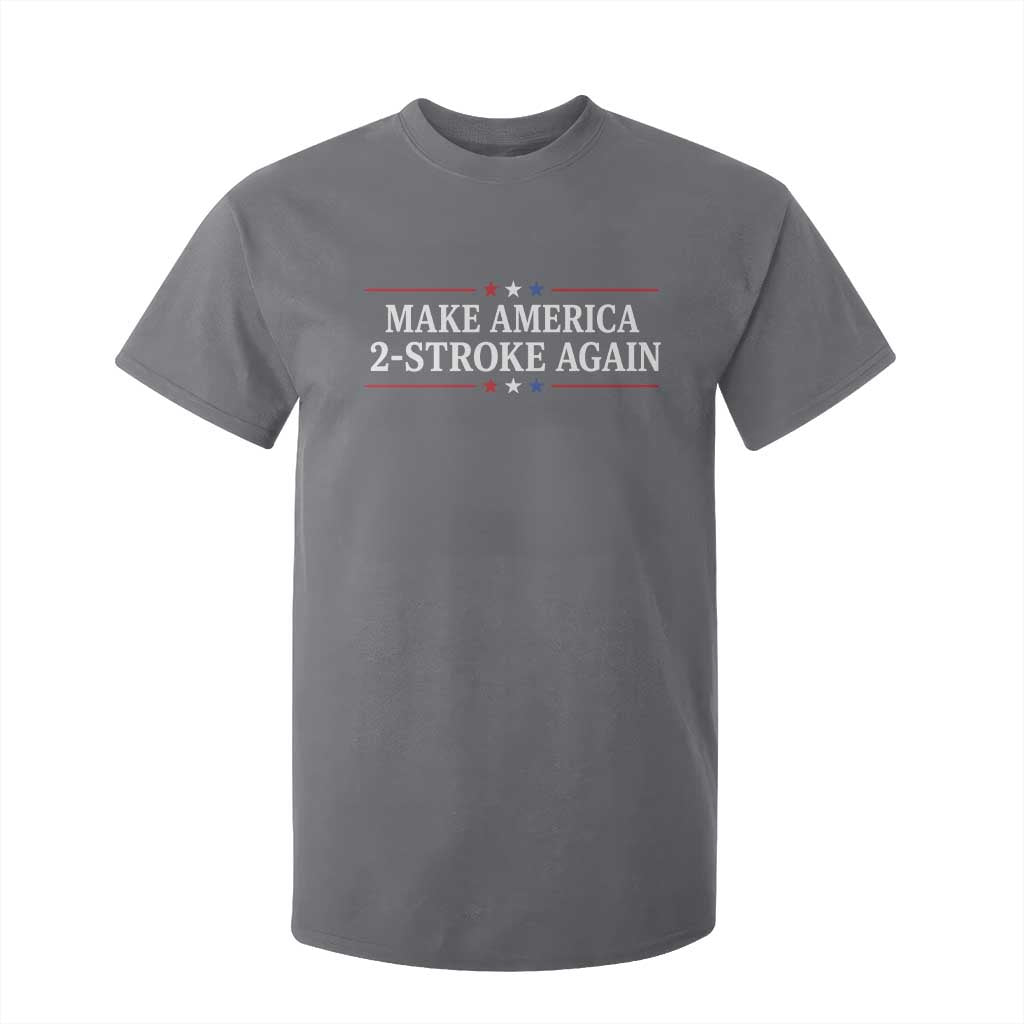 Funny 2 Stroke Motocross Lover T Shirt For Kid Make America 2 Stroke Again TS11 Charcoal Print Your Wear
