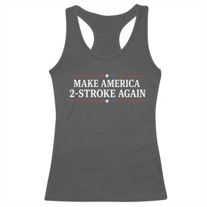 Funny 2 Stroke Motocross Lover Racerback Tank Top Make America 2 Stroke Again TS11 Dark Heather Print Your Wear