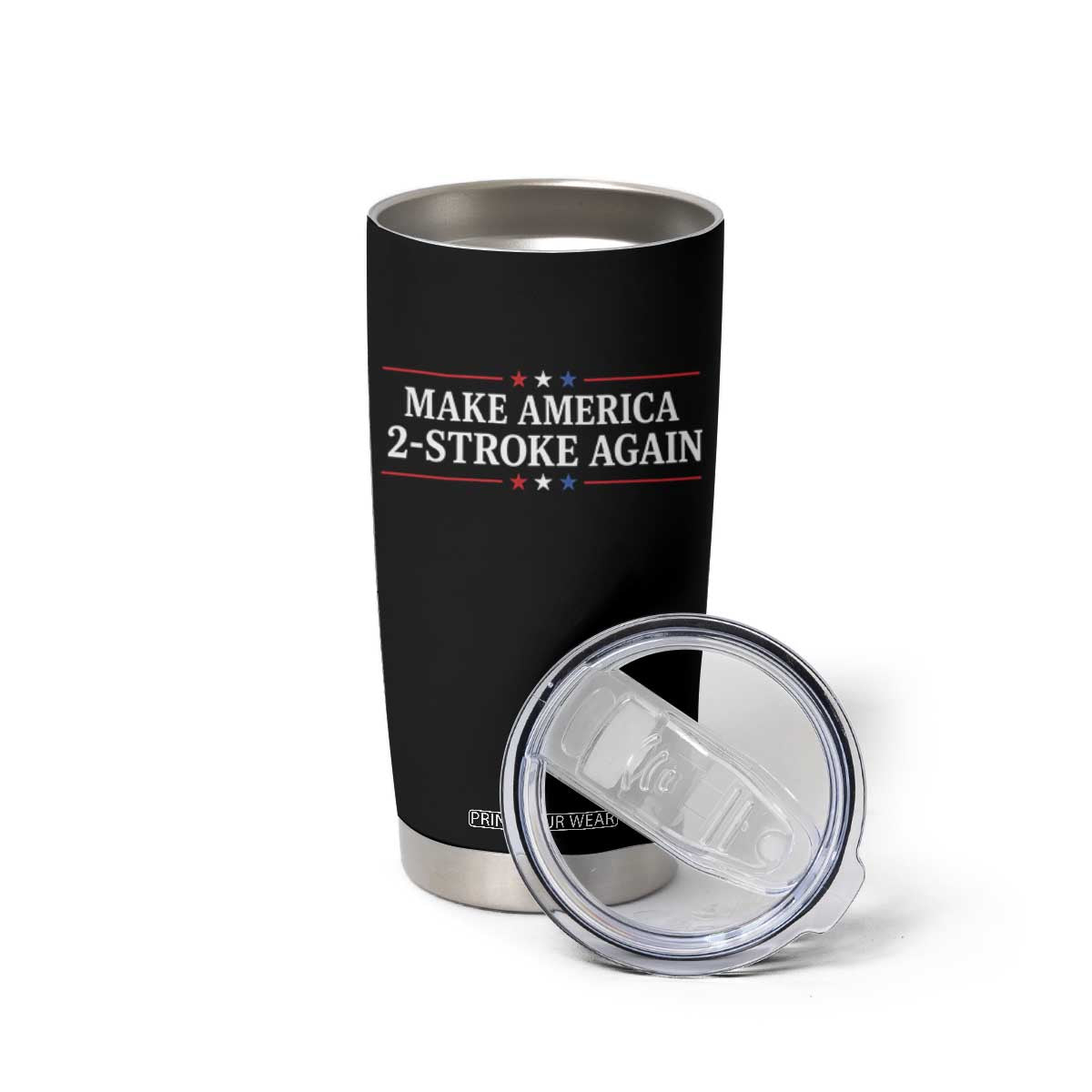 Funny 2 Stroke Motocross Lover Tumbler Cup Make America 2 Stroke Again TS11 Print Your Wear