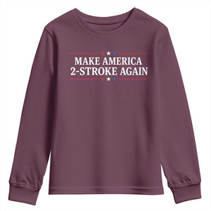Funny 2 Stroke Motocross Lover Youth Sweatshirt Make America 2 Stroke Again TS11 Maroon Print Your Wear