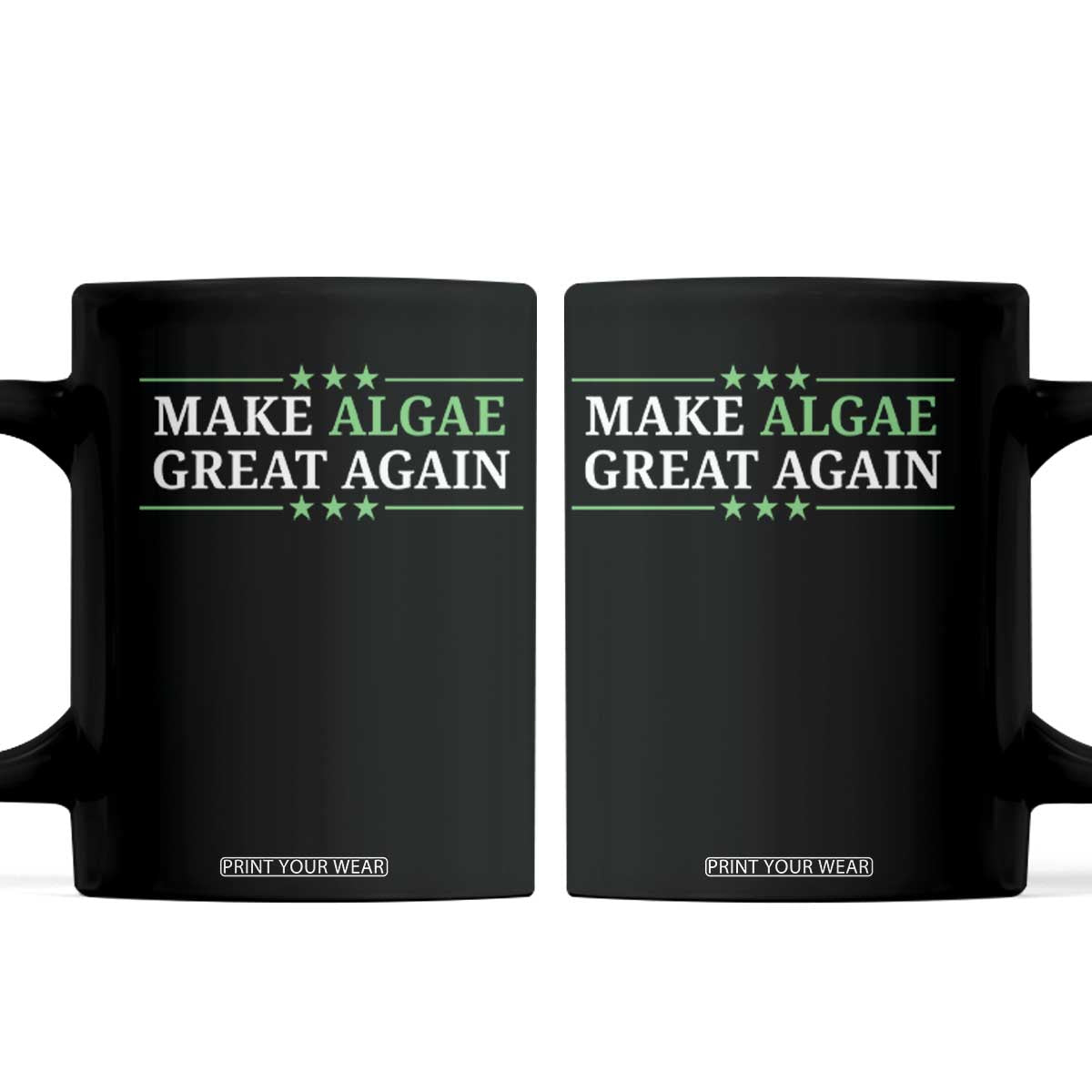 Make Algae Great Again Coffee Mug Funny Political Satire Lincoln Reflecting Pool TS11 Black Print Your Wear