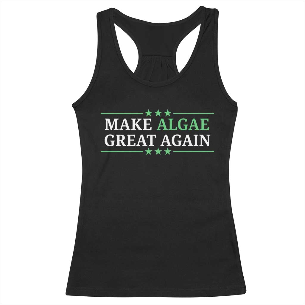 Make Algae Great Again Racerback Tank Top Funny Political Satire Lincoln Reflecting Pool TS11 Black Print Your Wear