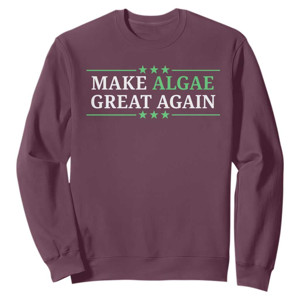 Make Algae Great Again Sweatshirt Funny Political Satire Lincoln Reflecting Pool TS11 Maroon Print Your Wear