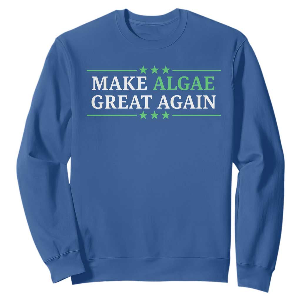 Make Algae Great Again Sweatshirt Funny Political Satire Lincoln Reflecting Pool TS11 Royal Blue Print Your Wear