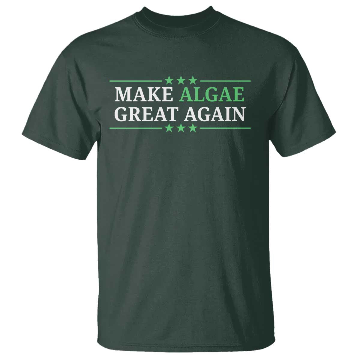 Make Algae Great Again T Shirt Funny Political Satire Lincoln Reflecting Pool TS11 Dark Forest Green Print Your Wear