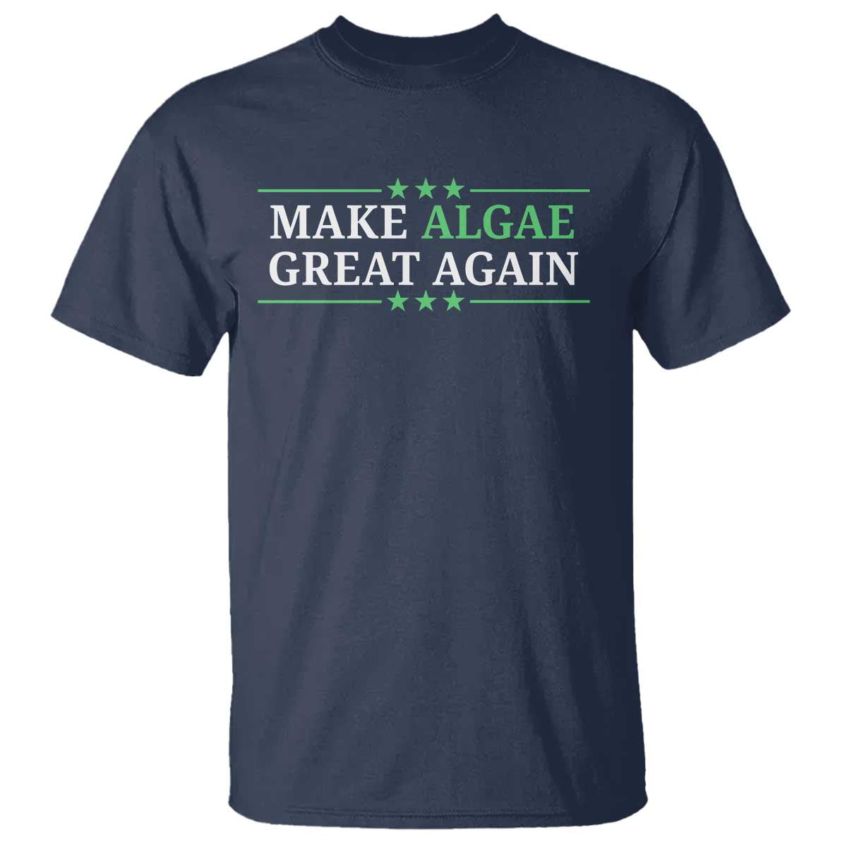 Make Algae Great Again T Shirt Funny Political Satire Lincoln Reflecting Pool TS11 Navy Print Your Wear