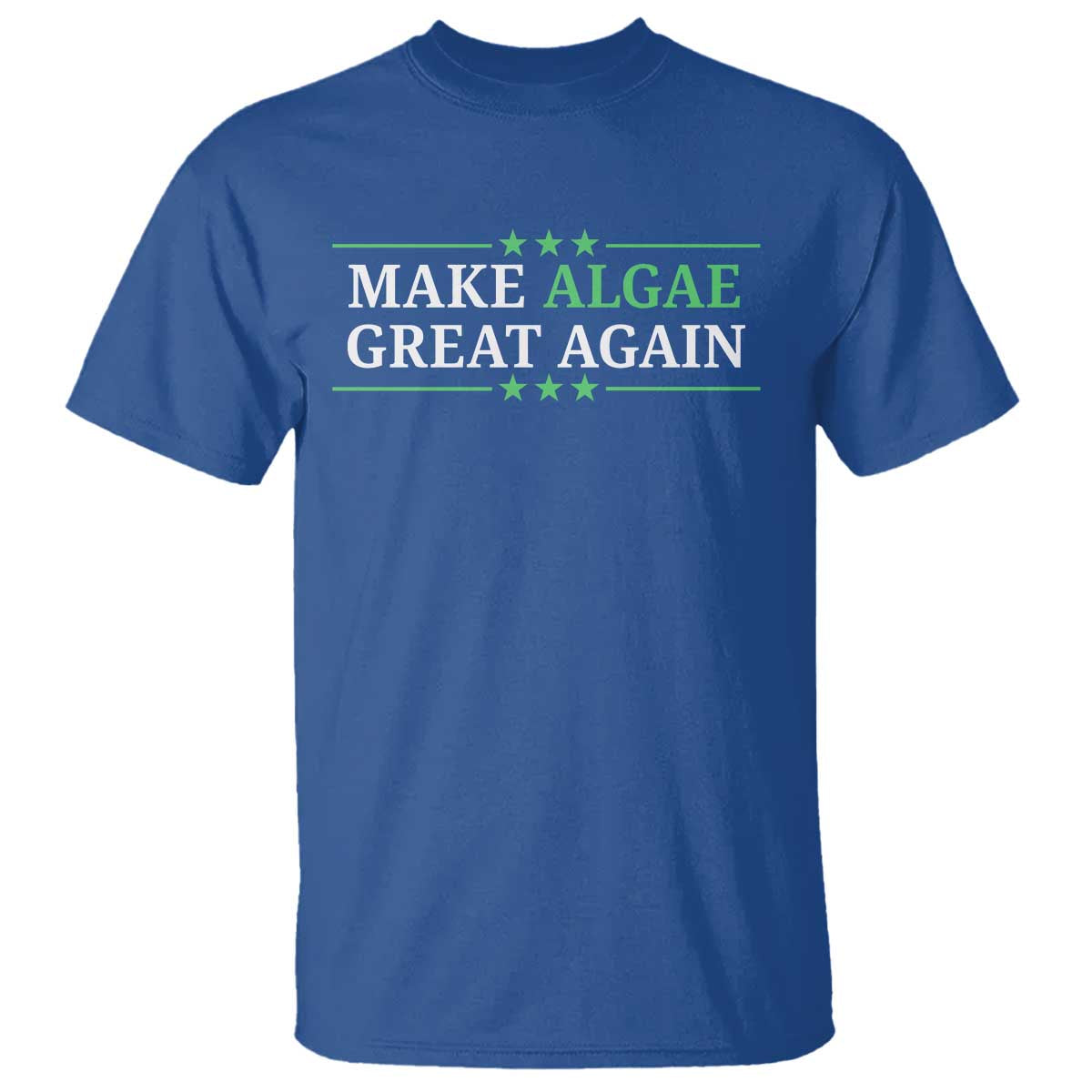 Make Algae Great Again T Shirt Funny Political Satire Lincoln Reflecting Pool TS11 Royal Blue Print Your Wear