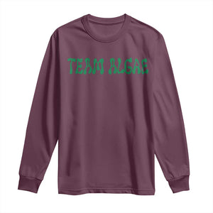Team Algae Long Sleeve Shirt Political Satire Lincoln Reflecting Pool Midterm TS11 Maroon Print Your Wear