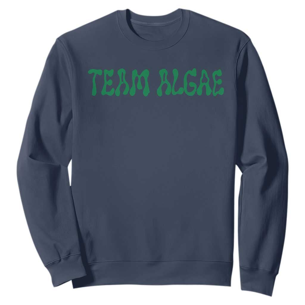 Team Algae Sweatshirt Political Satire Lincoln Reflecting Pool Midterm TS11 Navy Print Your Wear
