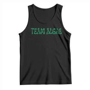 Team Algae Tank Top Political Satire Lincoln Reflecting Pool Midterm TS11 Black Print Your Wear